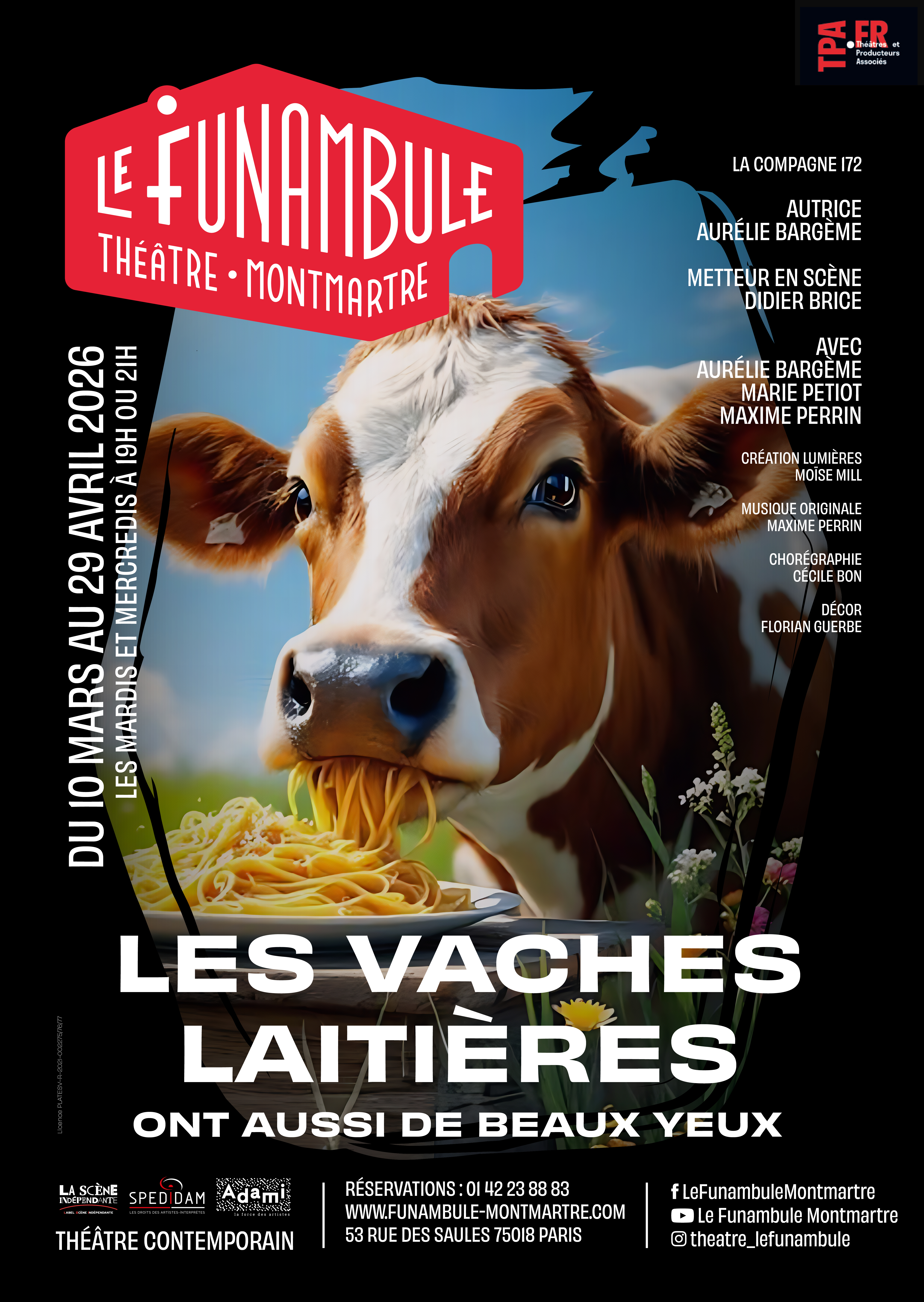 Affiche du spectacle Les Vaches laitières ont aussi de beaux yeux